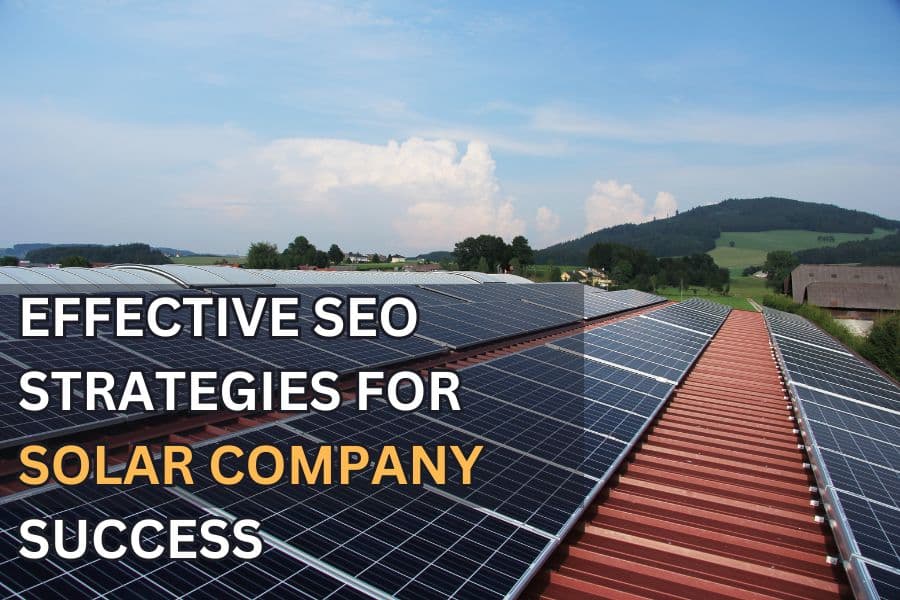 Search Engine Optimization (Seo) For Solar Companies